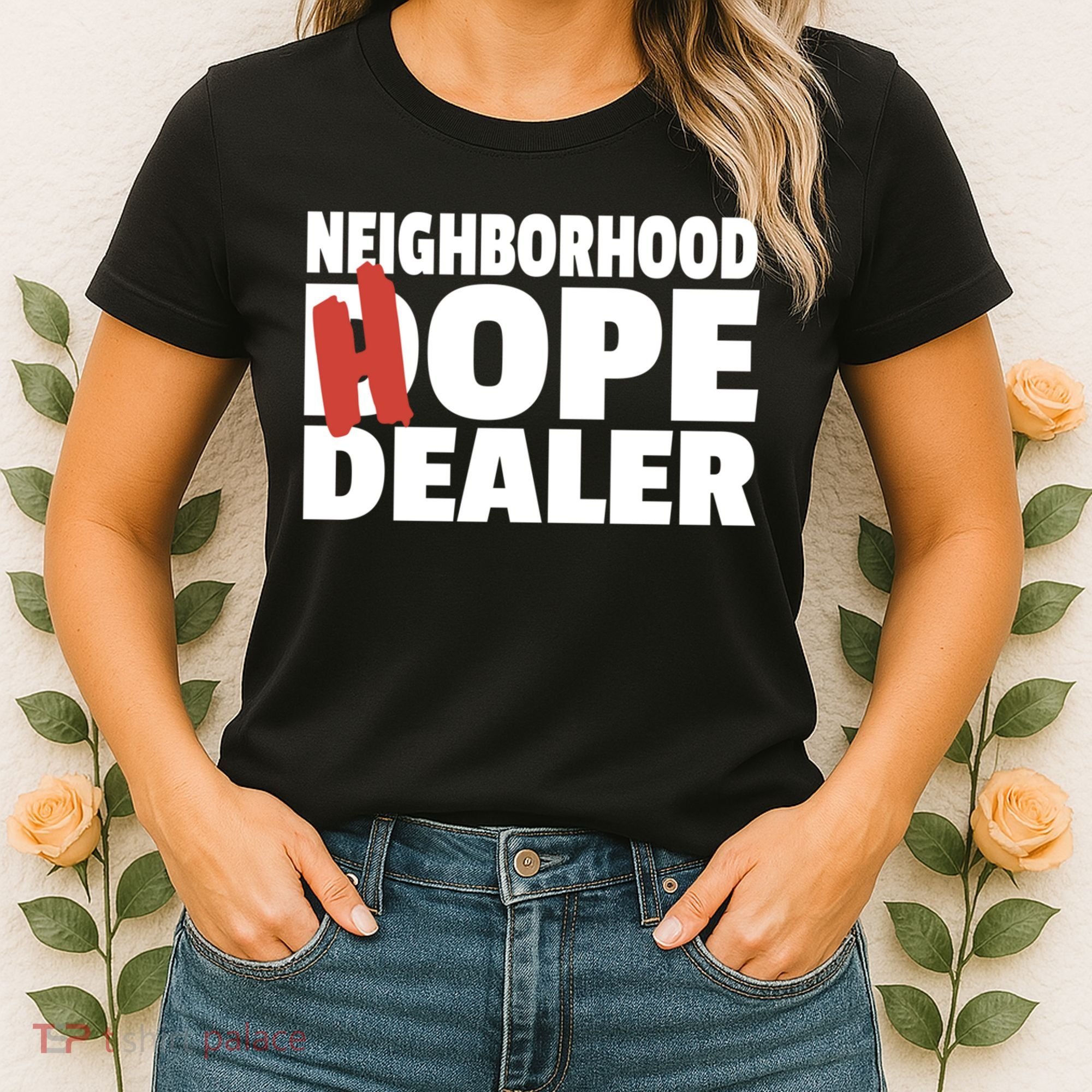 Neighborhood Hope Dope Dealer AA NA Recovery 12 Step Sponsor Women's T-Shirt
