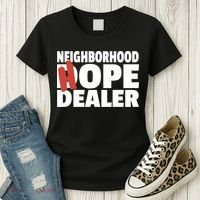 Neighborhood Hope Dope Dealer AA NA Recovery 12 Step Sponsor Women's T-Shirt thumb 3