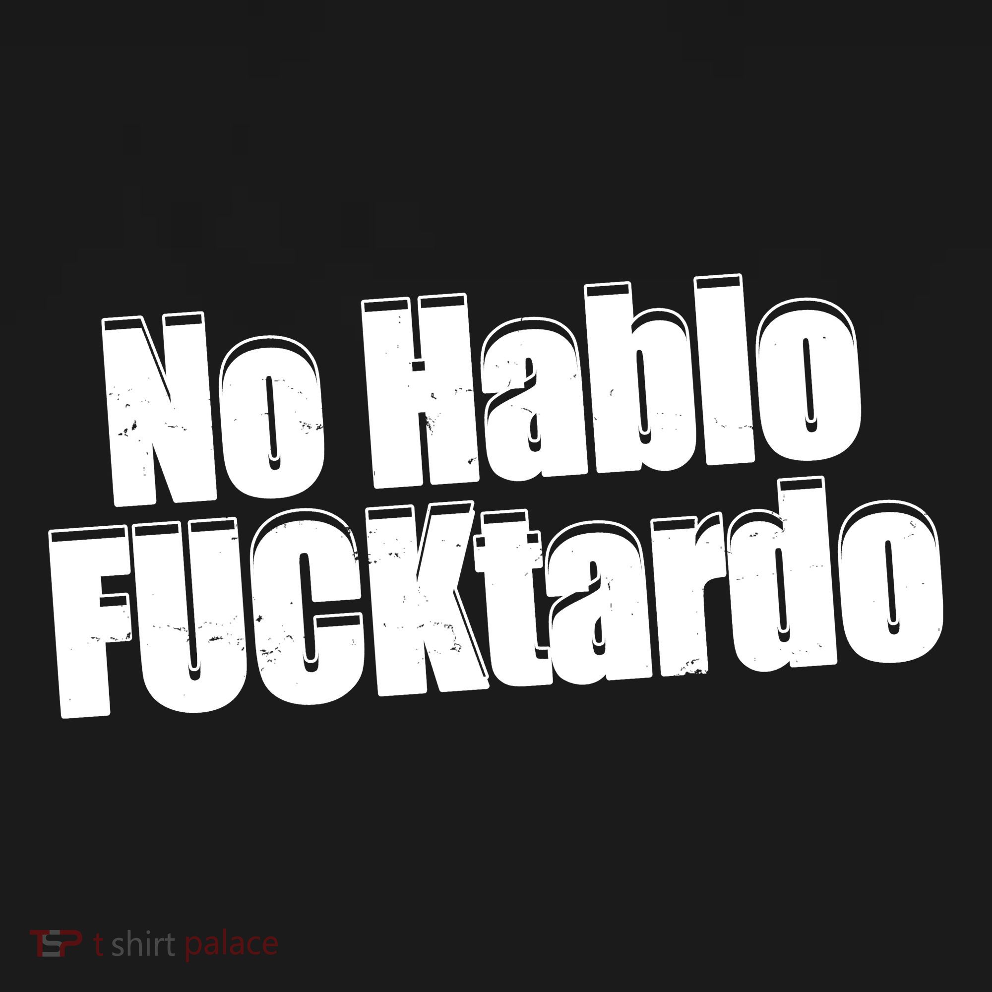 No Hablo Fucktardo Funny Women's Tank Top