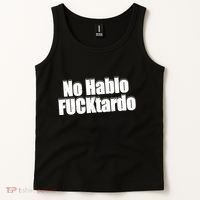 No Hablo Fucktardo Funny Tank Top thumb 2
