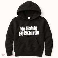 No Hablo Fucktardo Funny Kids Hoodie thumb 0