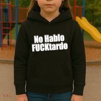 No Hablo Fucktardo Funny Kids Hoodie thumb 3