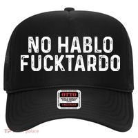 No Hablo Fucktardo Hat thumb 0