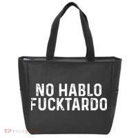 No Hablo Fucktardo Tote Bag thumb 0