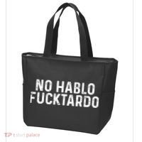 No Hablo Fucktardo Tote Bag thumb 3