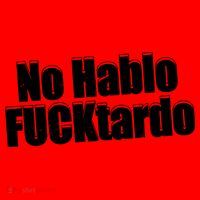No Hablo Fucktardo Offensive Funny Santa Hat thumb 1