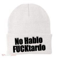 No Hablo Fucktardo Offensive Funny Beanie thumb 0