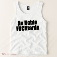 No Hablo Fucktardo Offensive Funny Tank Top thumb 2