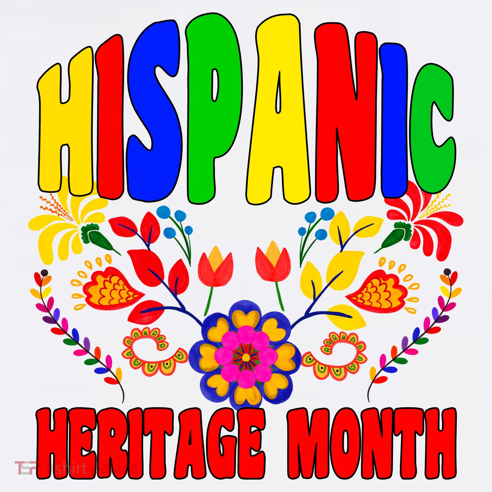 National Hispanic Heritage Month T-Shirt