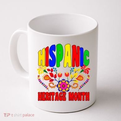 National Hispanic Heritage Month Coffee Mug