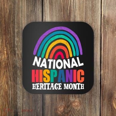 National Hispanic Heritage Month Rainbow Coaster