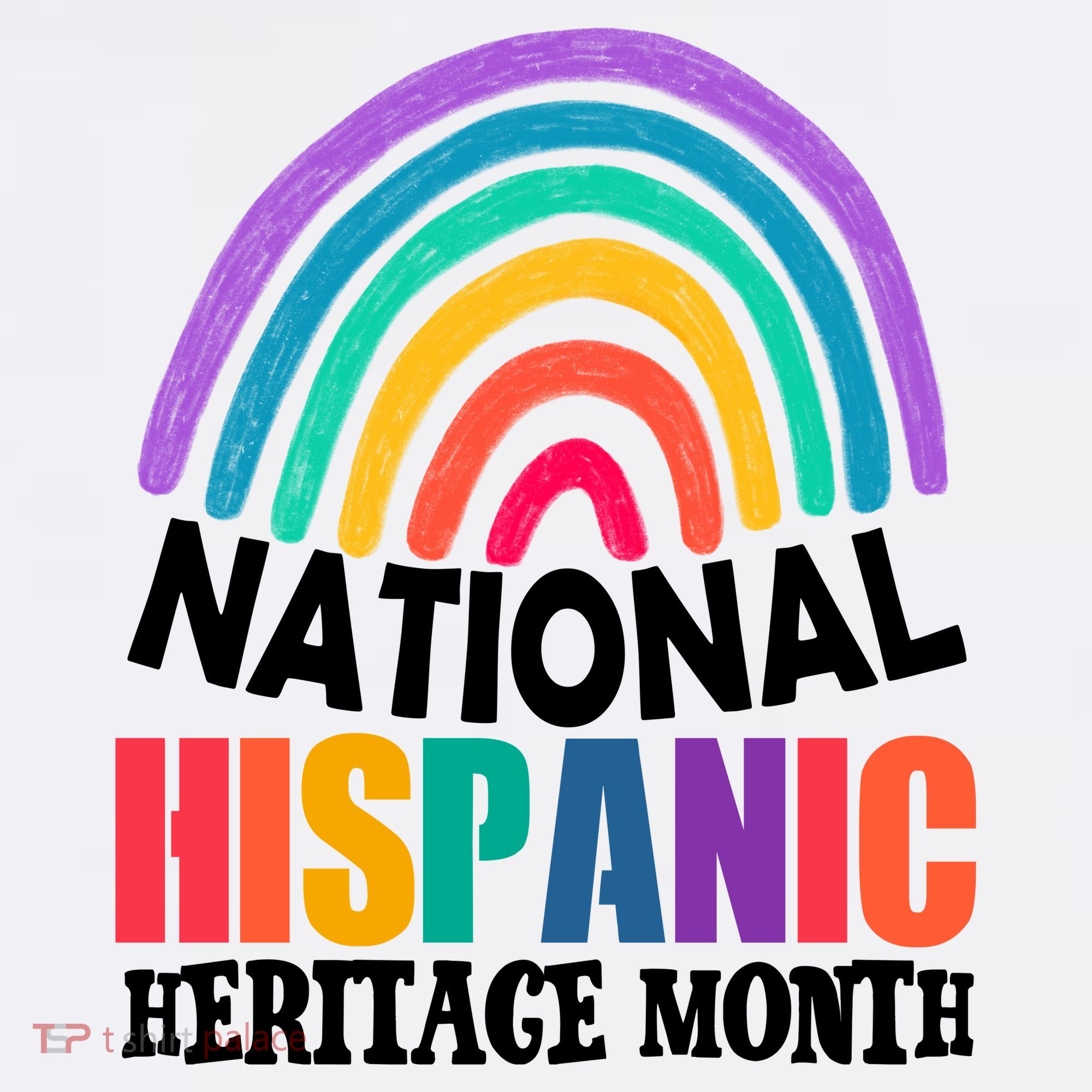 National Hispanic Heritage Month Rainbow T-Shirt