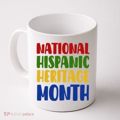 National Hispanic Heritage Month Coffee Mug