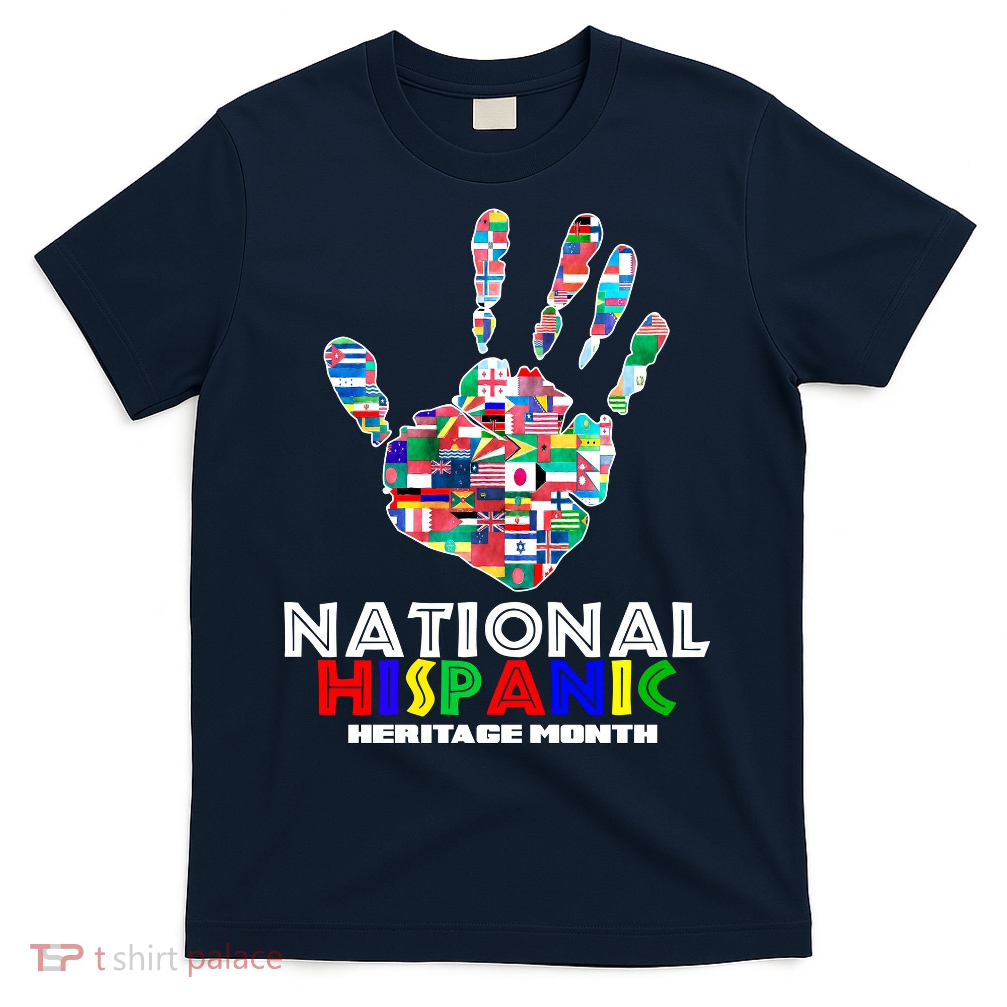 National Hispanic Heritage Month Hand T-Shirt