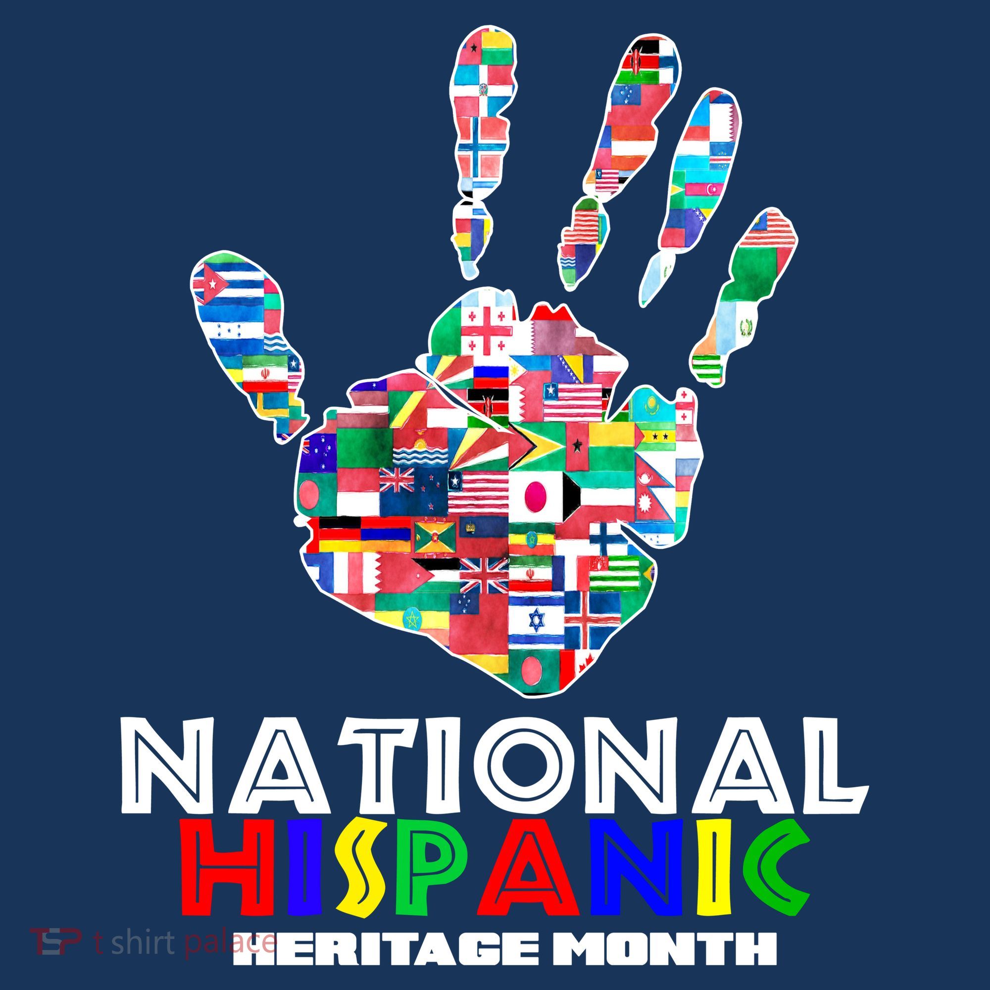 National Hispanic Heritage Month Hand T-Shirt