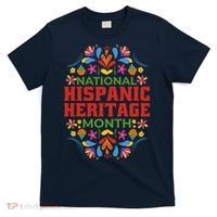 National Hispanic Heritage Month T-Shirt thumb 0