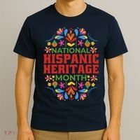National Hispanic Heritage Month T-Shirt thumb 3