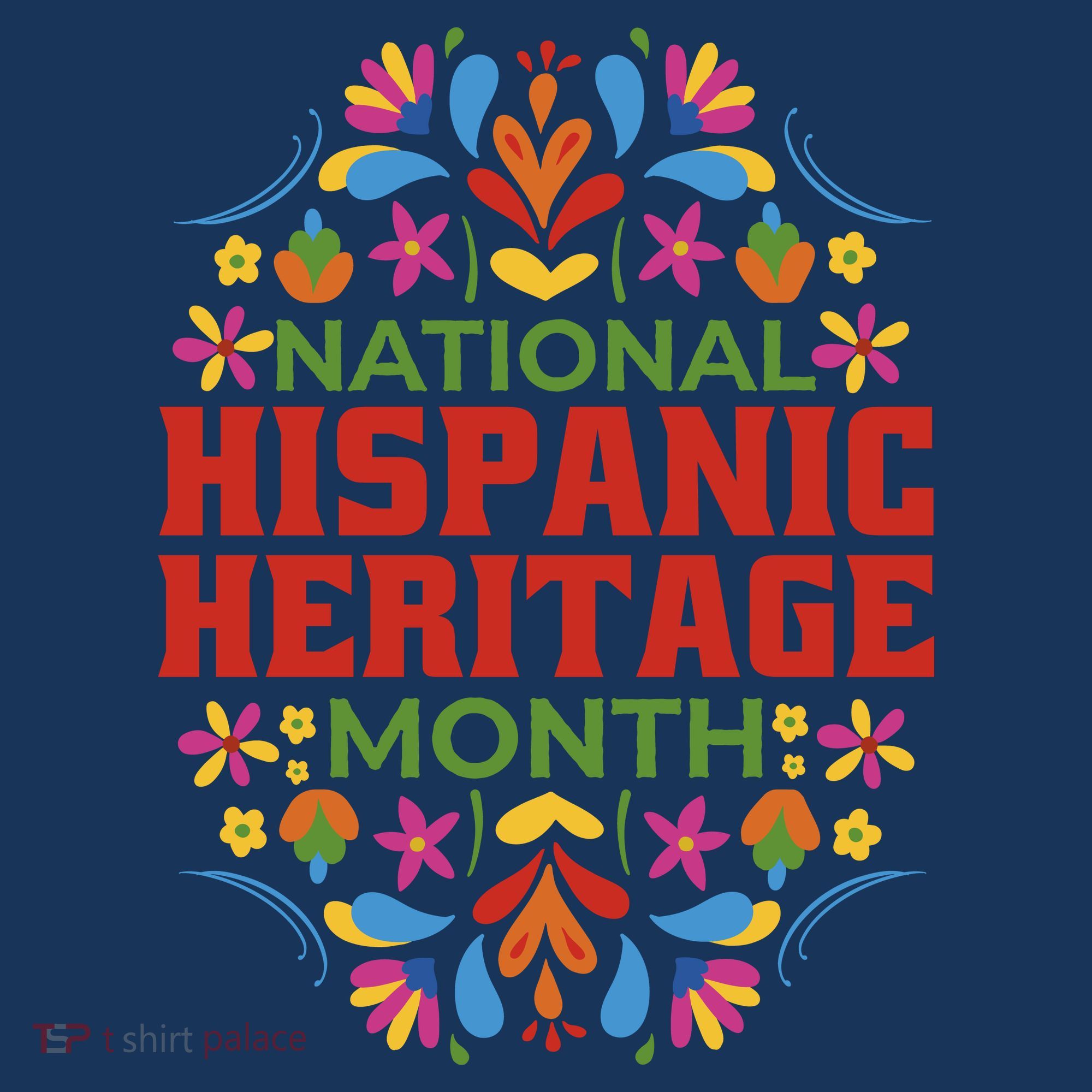 National Hispanic Heritage Month T-Shirt