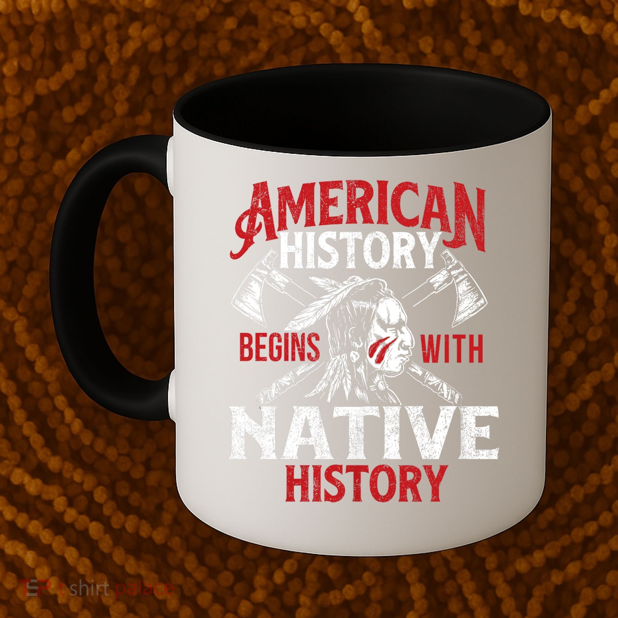 Native History - Indigenous Indian Native American Blood Coffee Mug