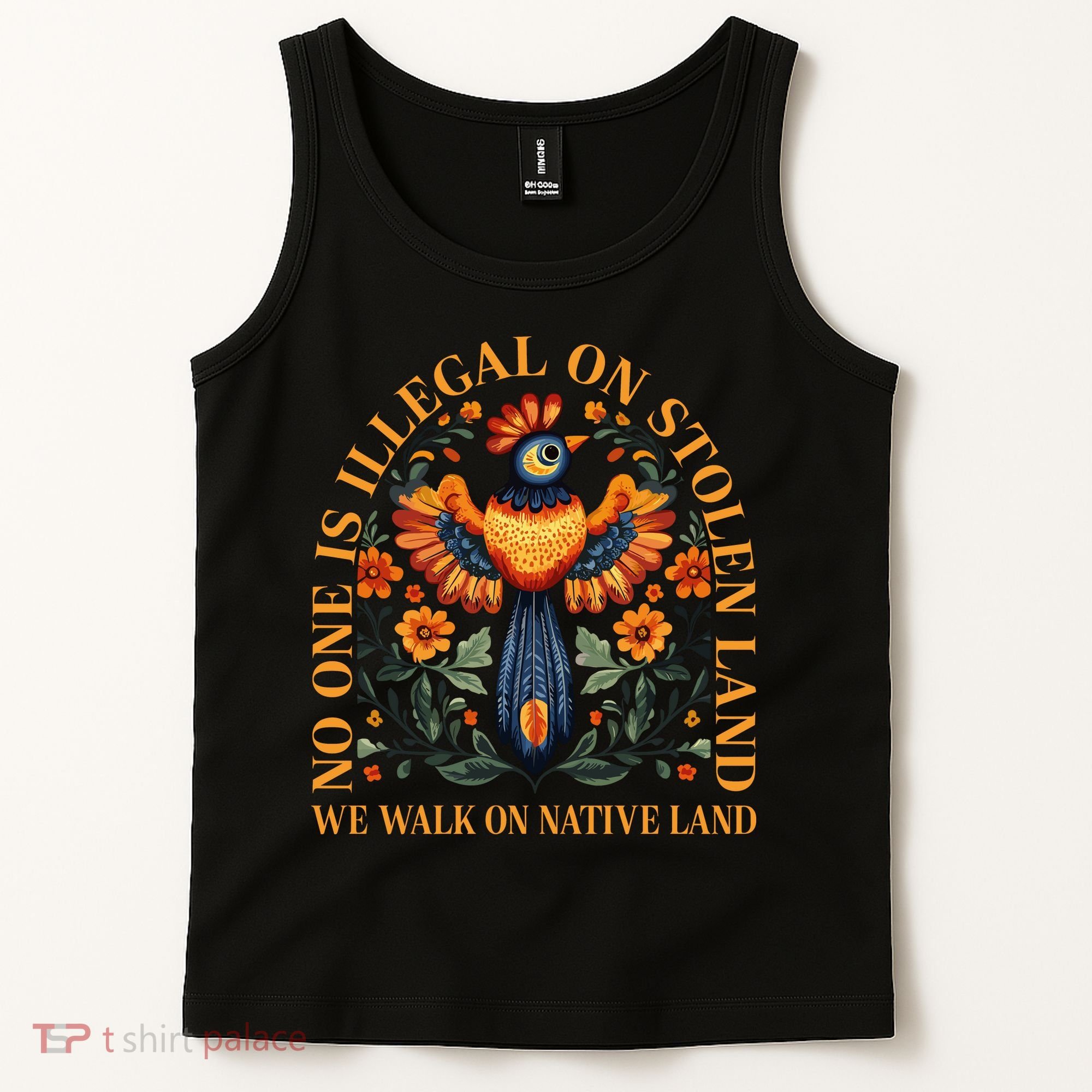No Human Is Illegal On Stolen Land Tank Top