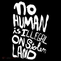No Human Is Illegal On Stolen Land Coffee Mug thumb 5