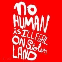No Human Is Illegal On Stolen Land Santa Hat thumb 1