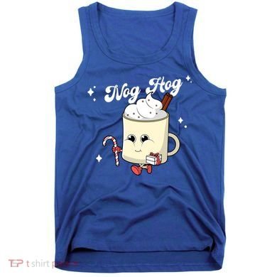 Nog Hog Kawaii Groovy Christmas Eggnog Made Me Retro Egg Nog Great Gift Tank Top