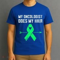 Non Hodgkins Lymphoma Support My Oncologist Does My Hair Funny Gift T-Shirt thumb 3