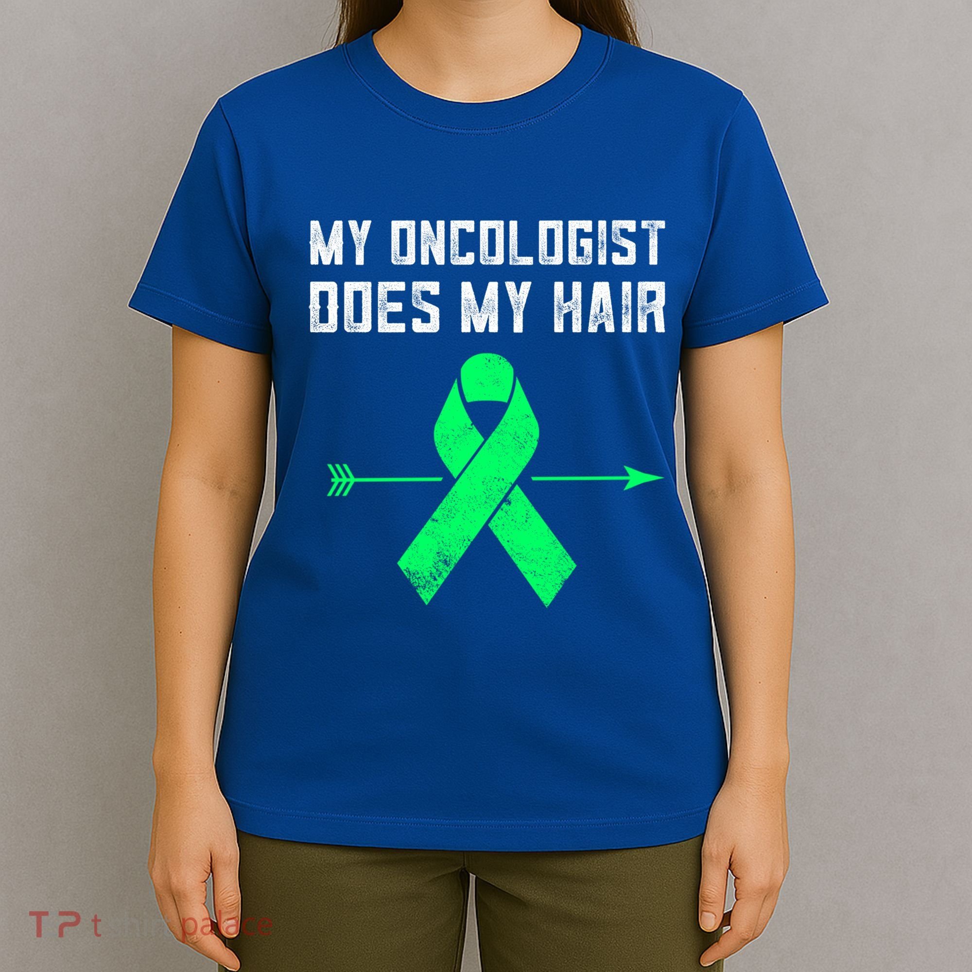 Non Hodgkins Lymphoma Support My Oncologist Does My Hair Funny Gift T-Shirt