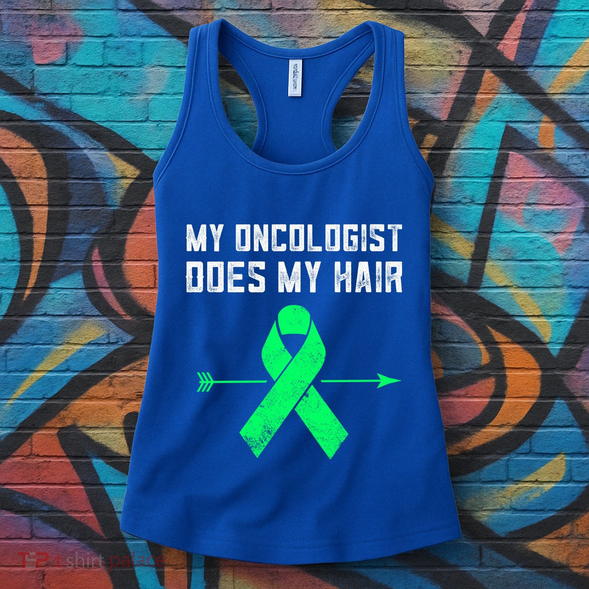Non Hodgkins Lymphoma Support My Oncologist Does My Hair Funny Gift Women's Tank Top