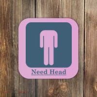 Need Head Coaster thumb 0
