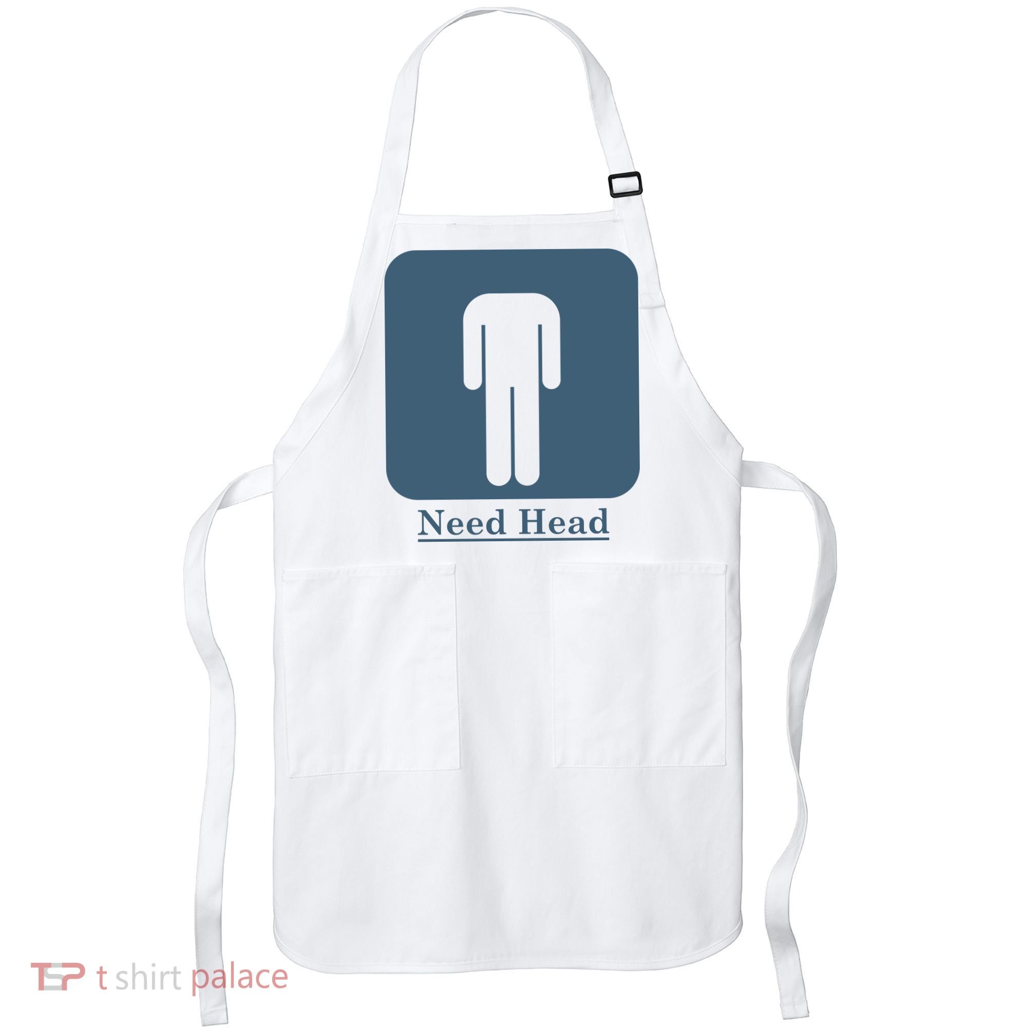 Need Head Apron