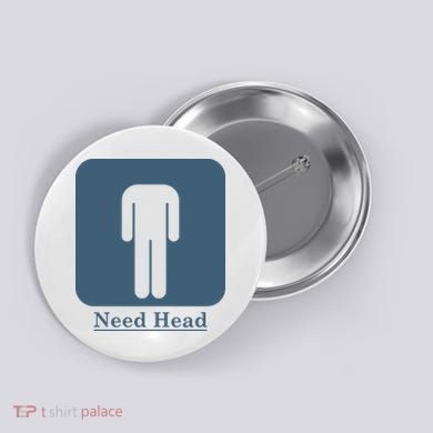Need Head Button