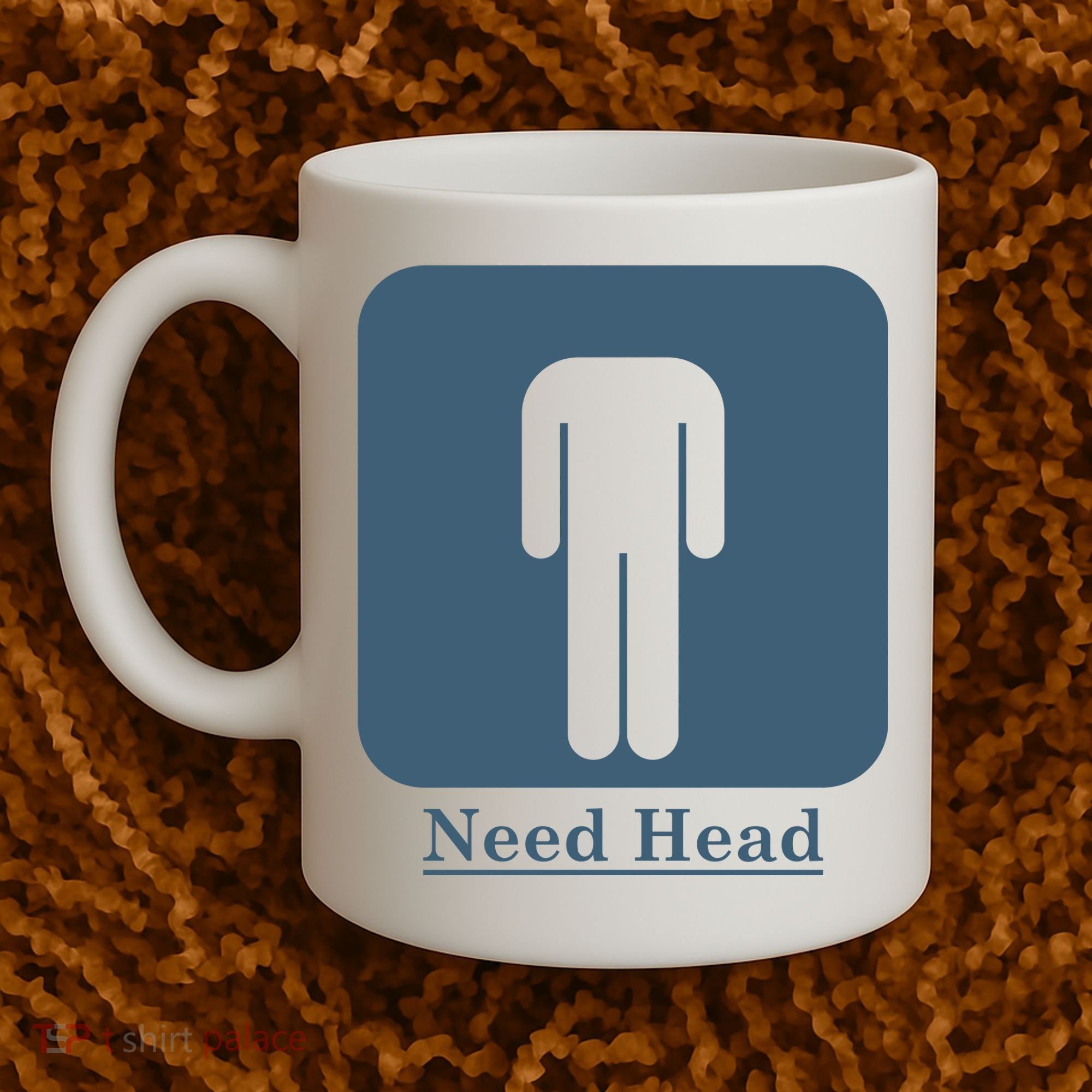 Need Head Coffee Mug
