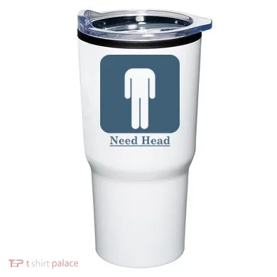 Need Head Tumbler