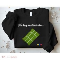 No hay navidad sin hallacas Venezolanas para mujer venezuela Sweatshirt thumb 2