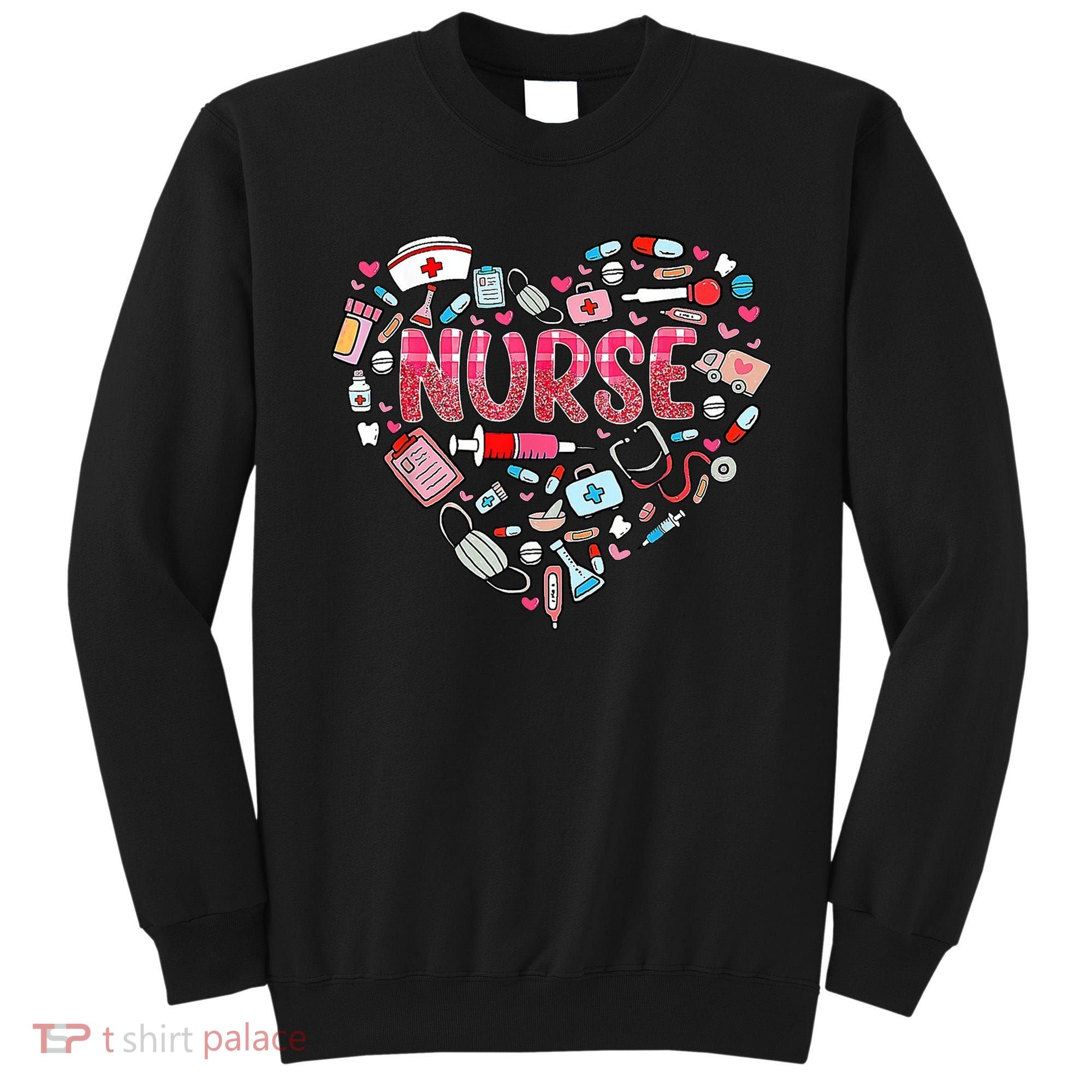Nurse Heart Nursing Hospital Gift Sweatshirt