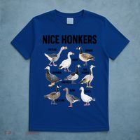 Nice Honker Pun Adult Joke Funny Bird Lover Birdwatcher Gift T-Shirt thumb 5
