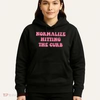 Normalize Hitting The Curb Funny Apparel Hoodie thumb 5
