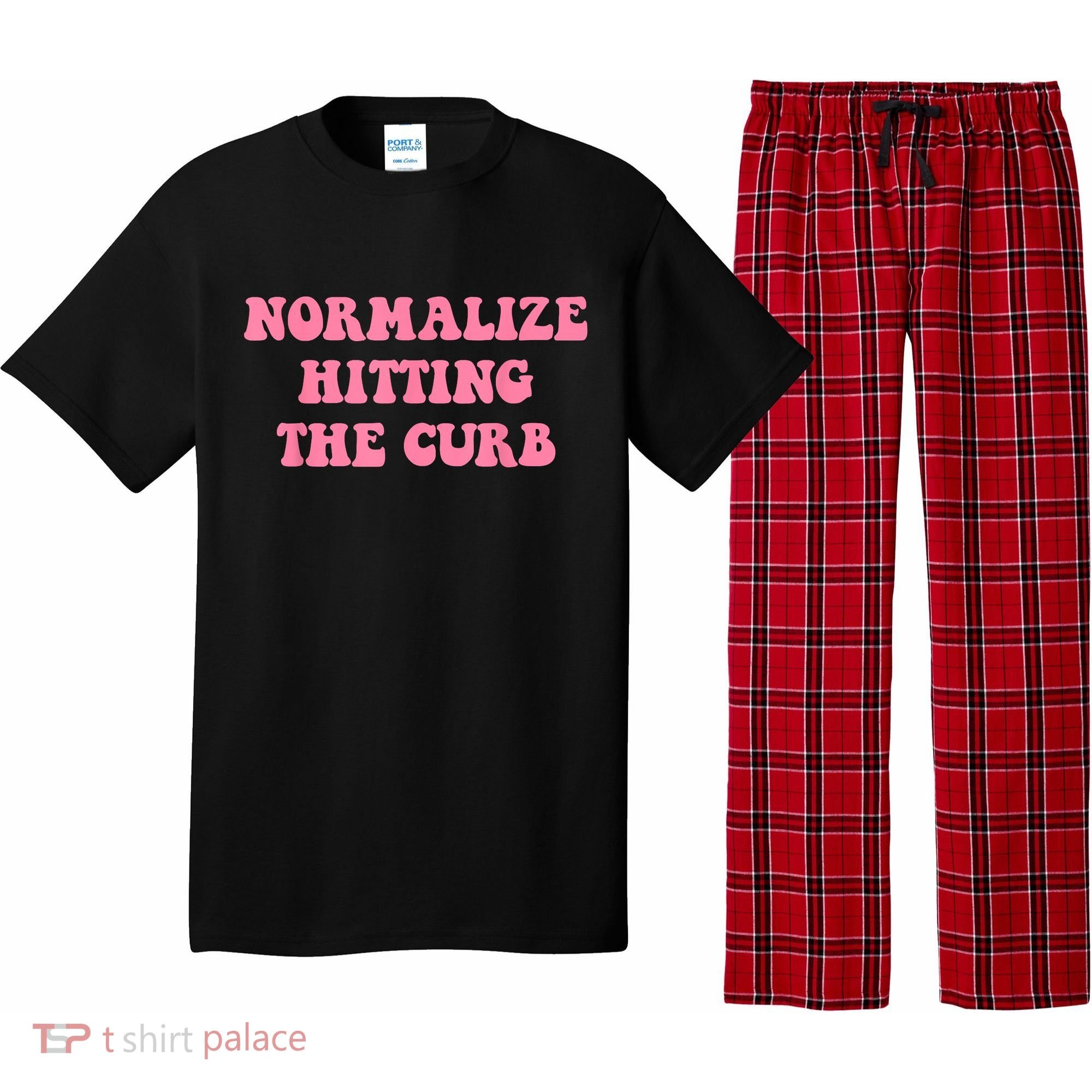 Normalize Hitting The Curb Funny Apparel Pajama Set