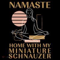 Namaste Home With My Miniature Schnauzer Sayings Dog Lover Gift Coffee Mug thumb 5