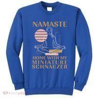 Namaste Home With My Miniature Schnauzer Sayings Dog Lover Gift Sweatshirt thumb 0