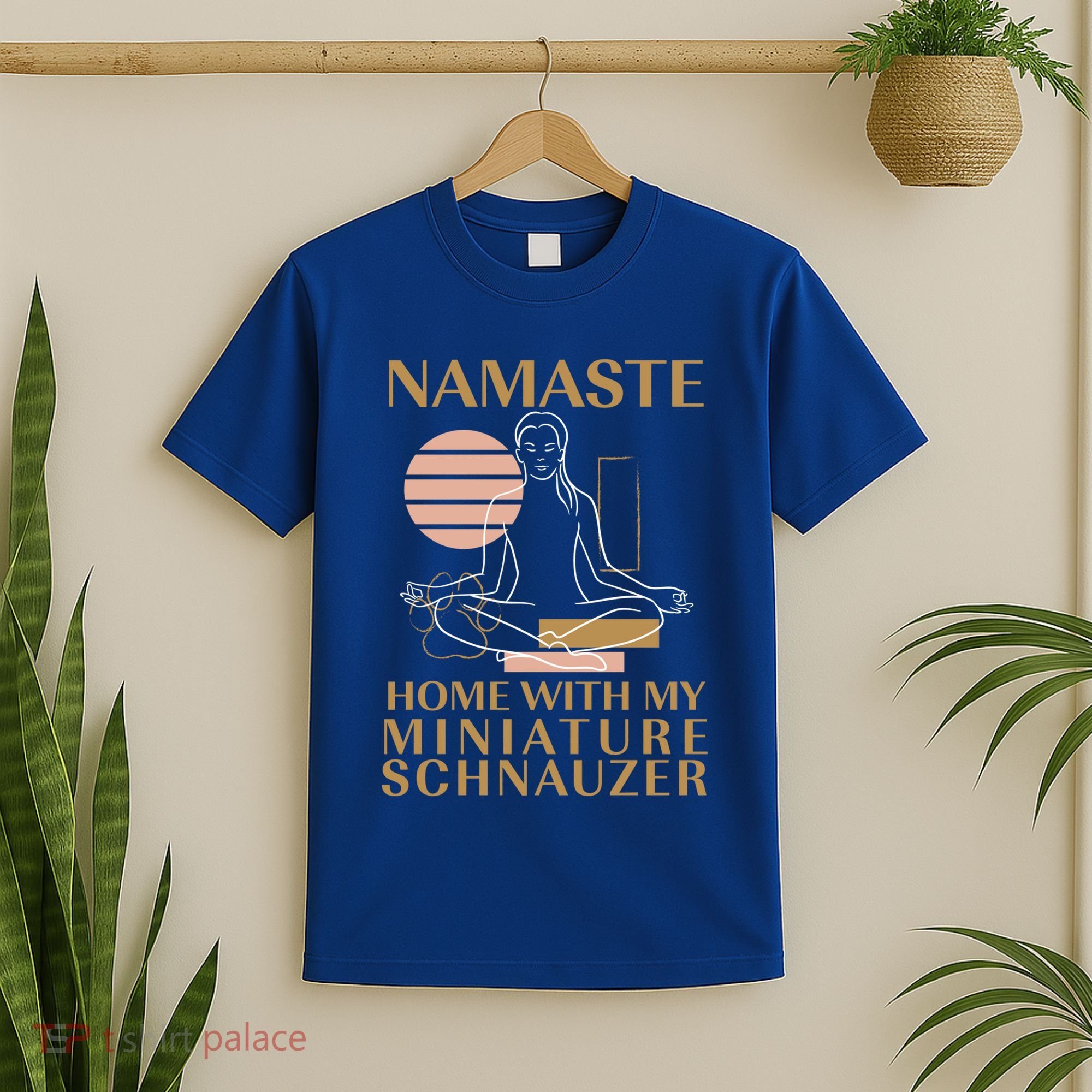 Namaste Home With My Miniature Schnauzer Sayings Dog Lover Gift T-Shirt