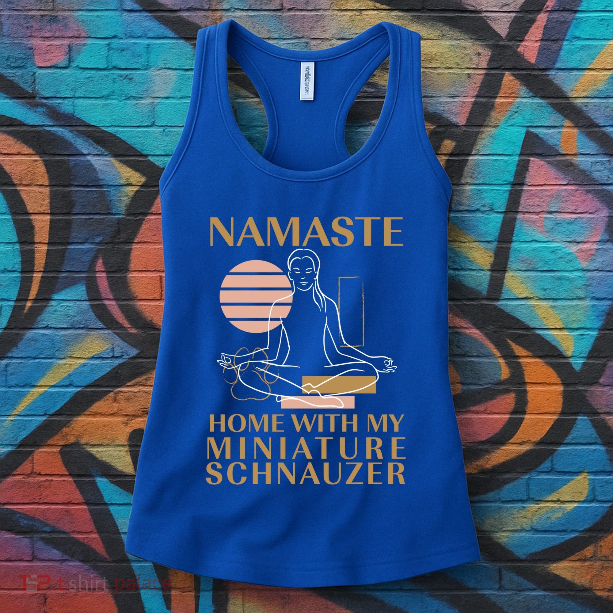 Namaste Home With My Miniature Schnauzer Sayings Dog Lover Gift Women's Tank Top
