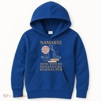 Namaste Home With My Miniature Schnauzer Sayings Dog Lover Gift Kids Hoodie thumb 0