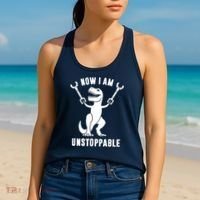 Now I Am Unstoppable Funny TRex Women's Tank Top thumb 2