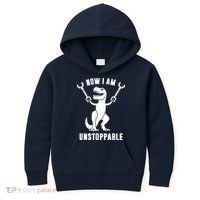 Now I Am Unstoppable Funny TRex Kids Hoodie thumb 0