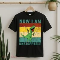 Now I am Unstoppable TRex Funny Dinosaur Retro Vintage T-Shirt thumb 2