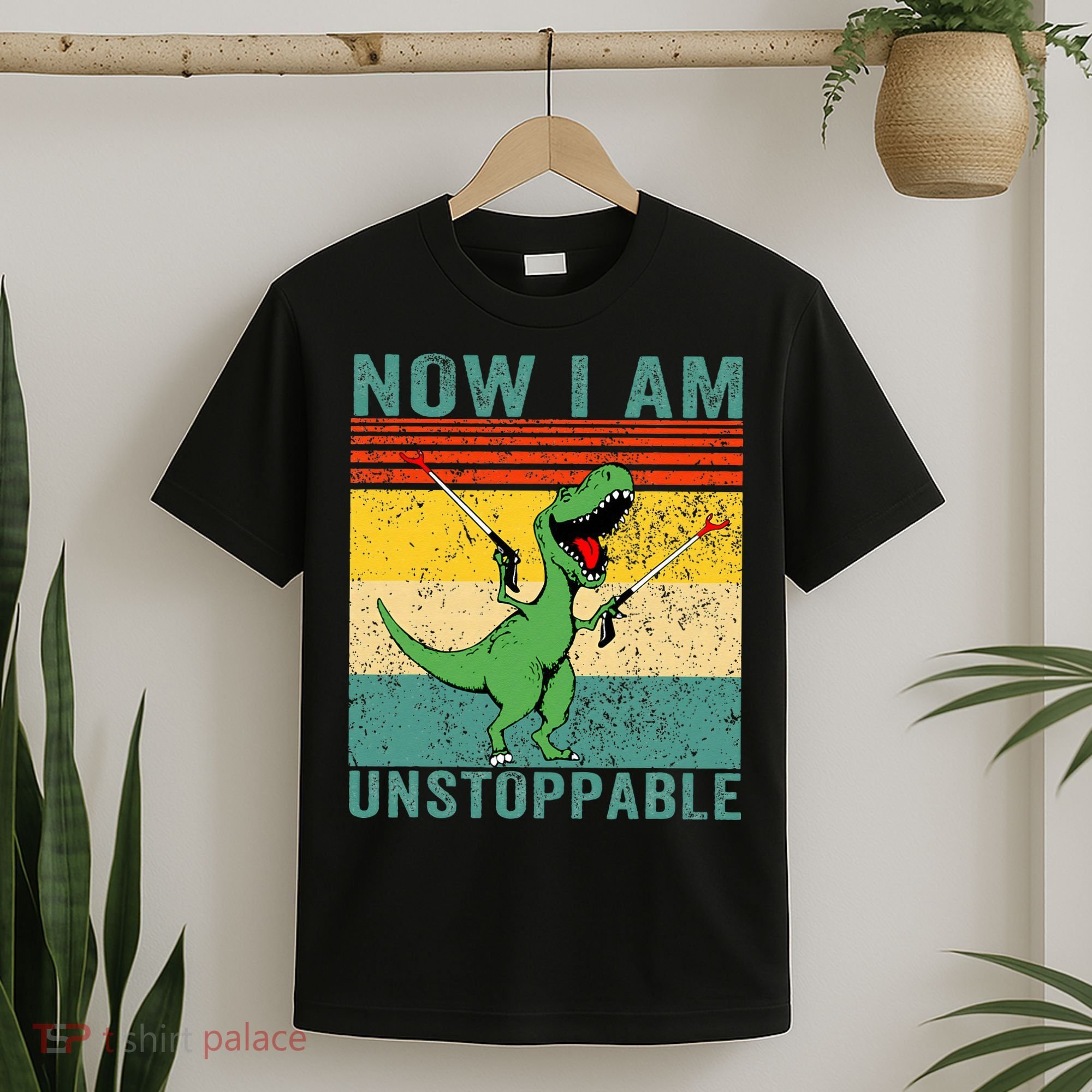 Now I am Unstoppable TRex Funny Dinosaur Retro Vintage T-Shirt