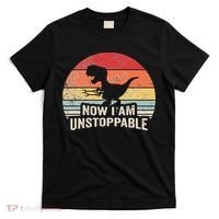 Now I Am Unstoppable Funny Trex Gifts Vintage T-Shirt thumb 0